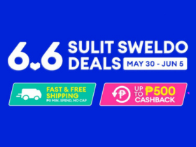 Lazada 6.6 Sulit Sweldo Deals: Get Up to PHP 500 Cashback + Fast & FREE Shipping on All Products